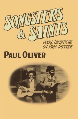 Songsters and Saints: Vocal Traditions on Race Records