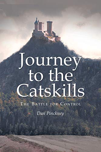 Journey to the Catskills: The Battle for Control