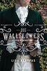 Die Wallflowers - Evie & Sebastian: Roman. - Die unwiderstehliche Romance-Reihe für alle Bridgerton Fans. (Die Wallflowers-Reihe, Band 3)