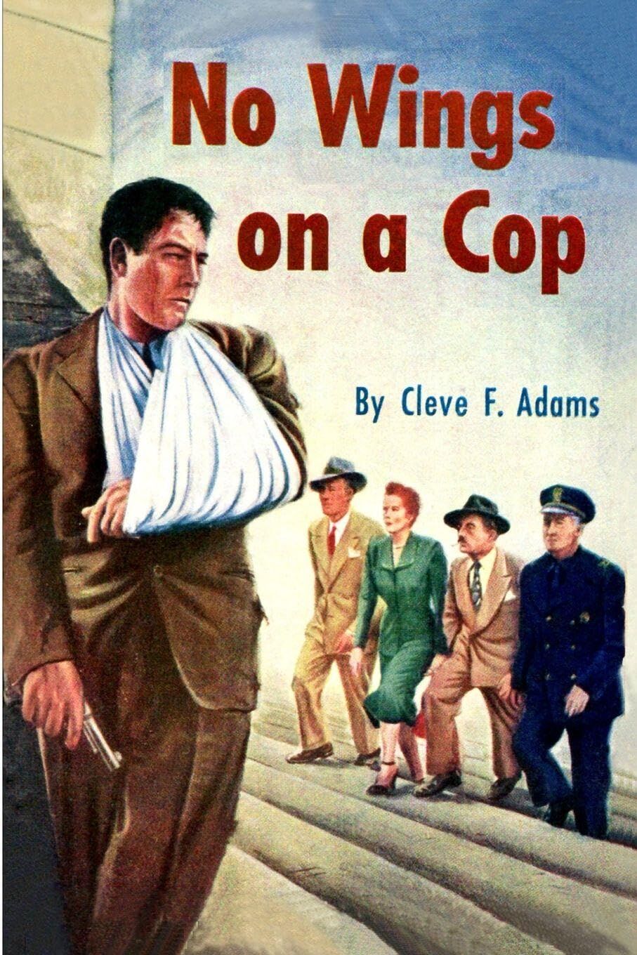 No Wings On A Cop