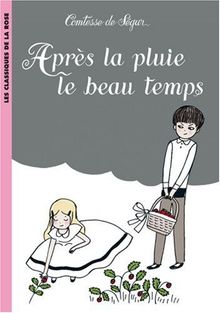 Après la pluie le beau temps