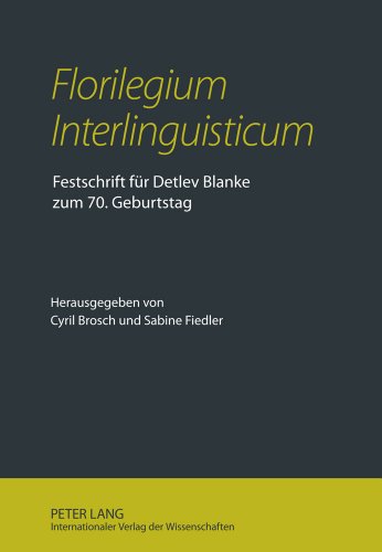 «Florilegium Interlinguisticum»: Festschrift für Detlev Blanke zum 70. Geburtstag