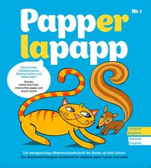 PAPPERLAPAPP - die zweisprachige Bilderbuchzeitschrift: Thema FREUNDSCHAFT