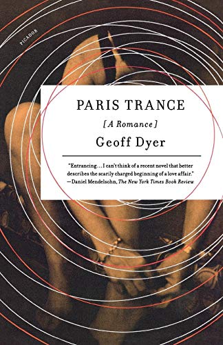 Paris Trance: A Romance
