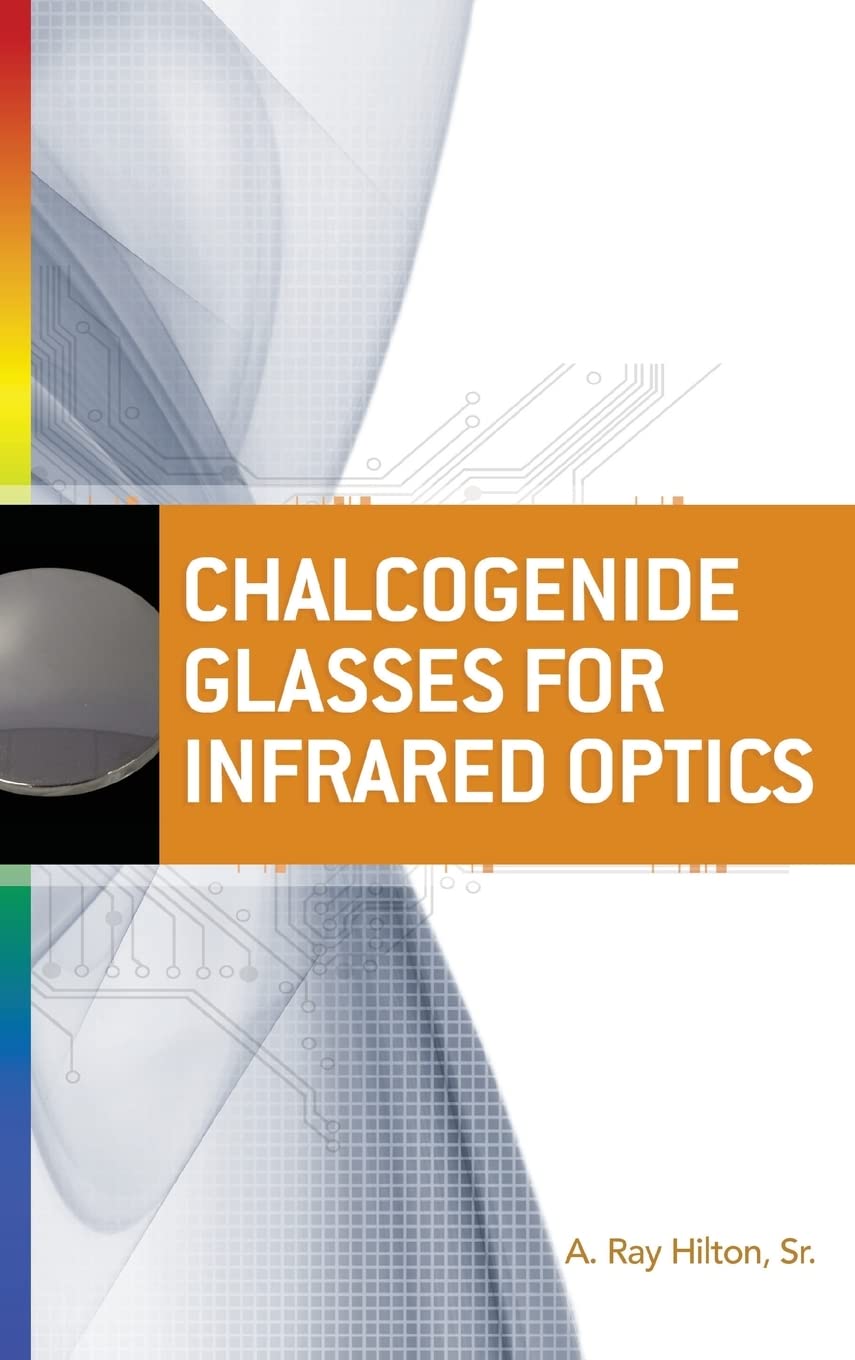 Chalcogenide Glasses for Infrared Optics