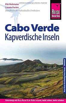Reise Know-How Reiseführer Cabo Verde – Kapverdische Inseln von Reitmaier, Pitt, Fortes, Lucete | Buch | Zustand gut