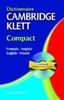 Cambridge Klett Compact Dictionnaire: Francais-Anglais/English-French