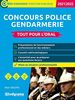 Concours police - Gendarmerie -: Tout pour l'oral 2021/2022