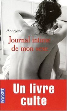 Journal intime de mon sexe