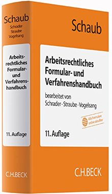 Arbeitsrechtliches Formular- und Verfahrenshandbuch