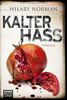 Kalter Hass: Psychothriller. Sam Becket, Bd. 7