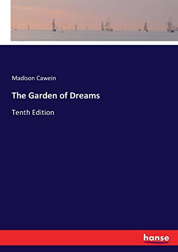 The Garden of Dreams: Tenth Edition