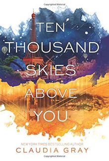 Ten Thousand Skies Above You (Firebird, Band 2)