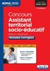 Concours assistant territorial socio-éducatif, externe, catégorie B : annales corrigées : concours 2016-2017
