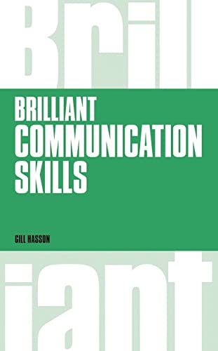 Brilliant Communication Skills (Brilliant Business)