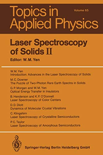 Laser Spectroscopy of Solids II (Topics in Applied Physics, 65, Band 65)