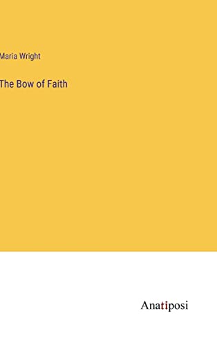 The Bow of Faith