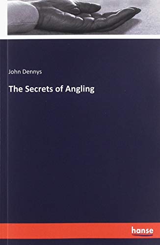 The Secrets of Angling