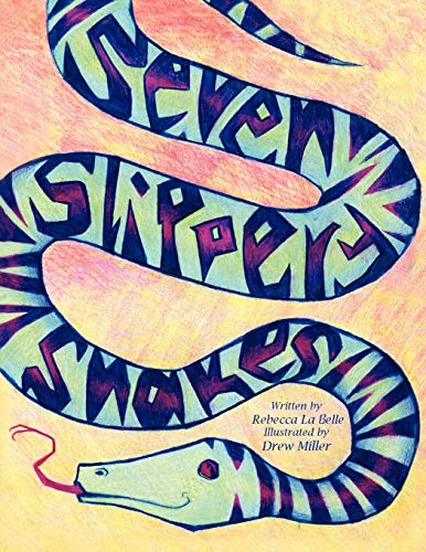 Seven Slippery Snakes