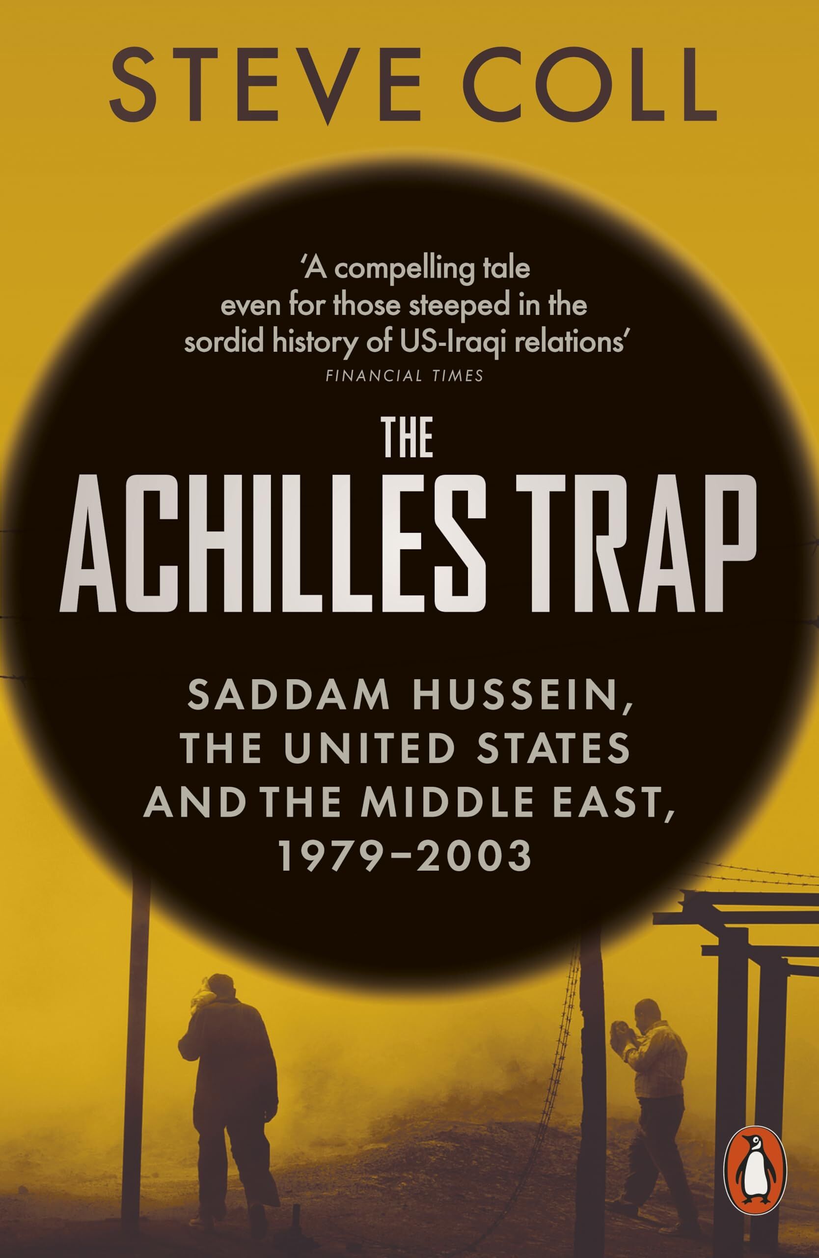 Coll, Steve: The Achilles Trap
