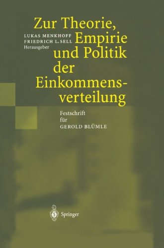 Zur Theorie, Empirie und Politik der Einkommensverteilung
