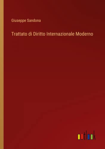 Trattato di Diritto Internazionale Moderno