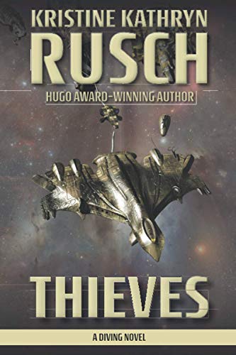 Thieves: A Diving Novel (The Diving Series, Band 13)