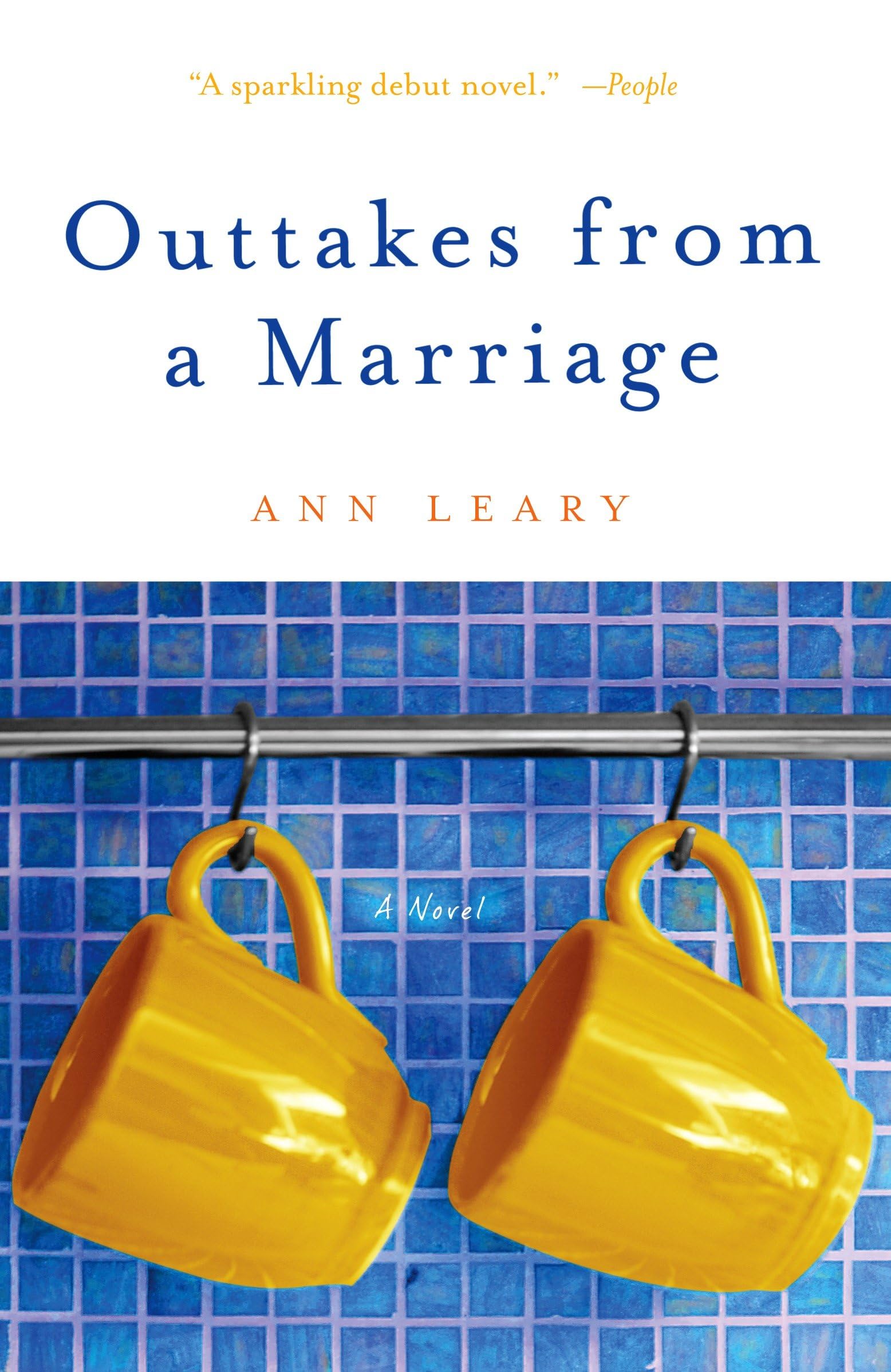 Outtakes from a Marriage: A Novel