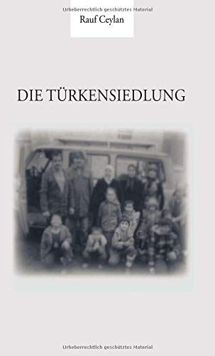 Die Türkensiedlung