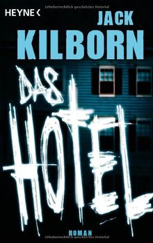 Das Hotel: Roman