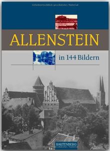 Allenstein in 144 Bildern