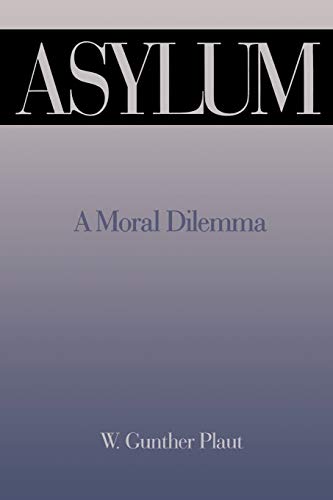 Asylum: A Moral Dilemma