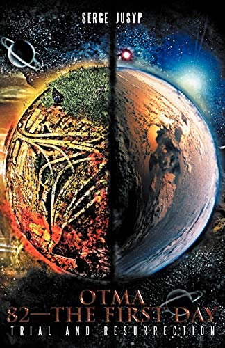 Otma 82-The First Day: Trial and Resurrection