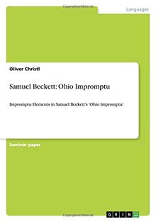 Christl, O: Samuel Beckett: Ohio Impromptu