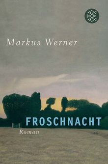 Froschnacht: Roman