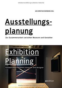 Ausstellungsplanung: Zur Zusammenarbeit zwischen Museum und Gestalter