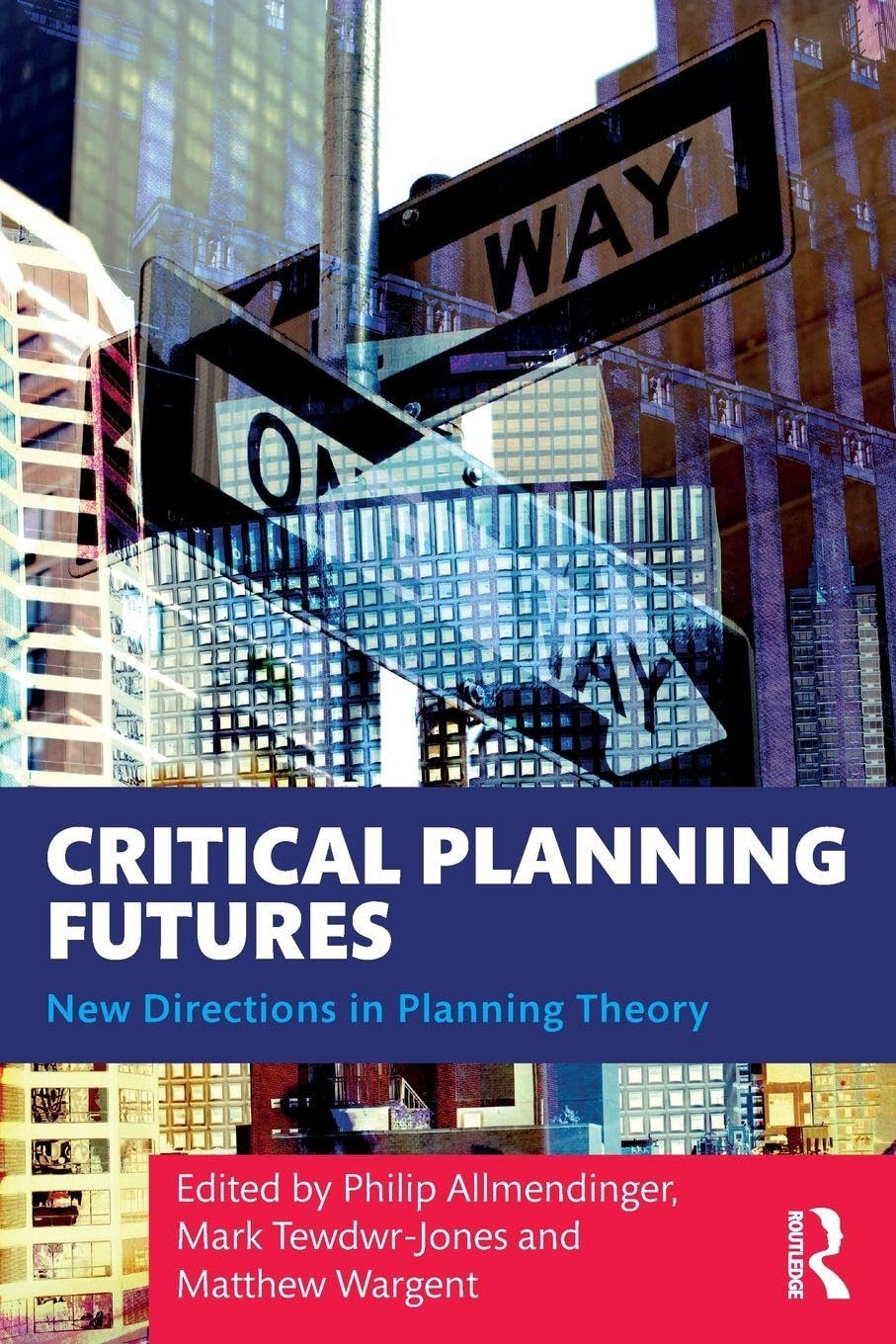 unbekannt Critical Planning Futures, New Directions In Planning Theory