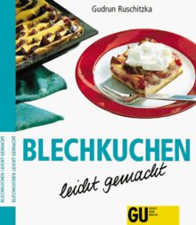 Blechkuchen leicht gemacht von Unbekannt | Buch | Zustand sehr gut