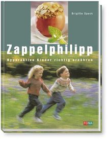 Zappelphilipp: Hyperaktive Kinder richtig ernähren von Brigitte Speck | Buch | Zustand sehr gut