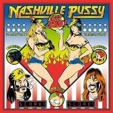 Get Some de Nashville Pussy | CD | état bon