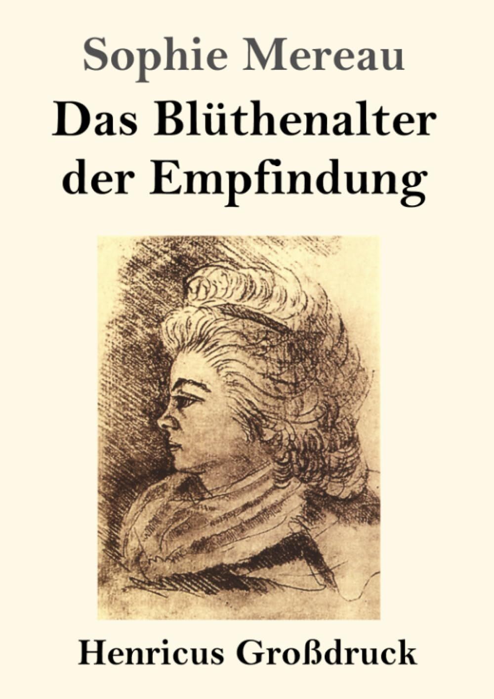 Das Blüthenalter der Empfindung (Großdruck)