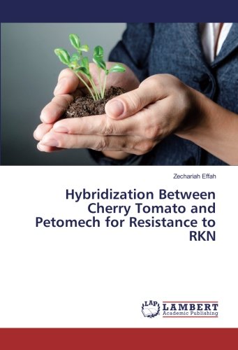 Hybridization Between Cherry Tomato and Petomech for Resistance to RKN