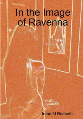 In the Image of Ravenna