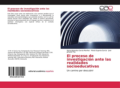 El proceso de investigación ante las realidades socioeducativas: Un camino por descubrir