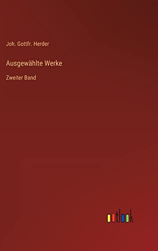 Ausgewählte Werke: Zweiter Band