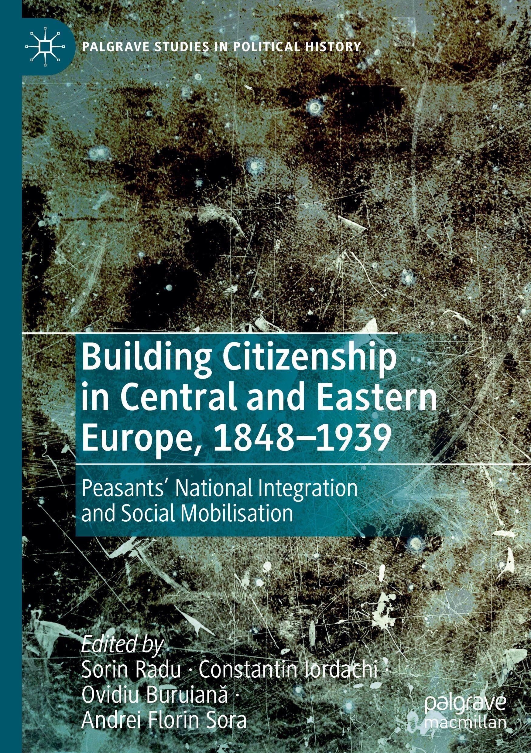 Building Citizenship in Central and Eastern Europe, 1848-1939