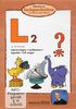 Bibliothek der Sachgeschichten - (L2) Laterna Magica, Lochkamera, Legostein, Luft wiegen