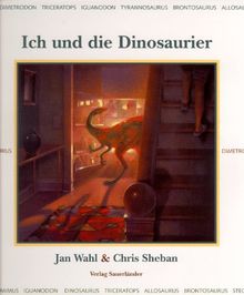 Ich und die Dinosaurier