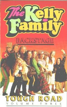 The Kelly Family - Tough Road Vol.3 [VHS]