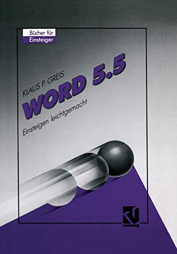 Word 5.5: Einsteigen leichtgemacht (German Edition)